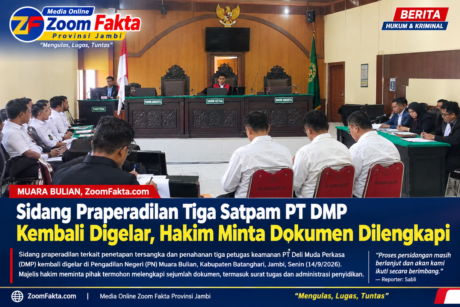 Sidang Praperadilan Tiga Satpam PT DMP Kembali Digelar, Hakim Minta Dokumen Dilengkapi